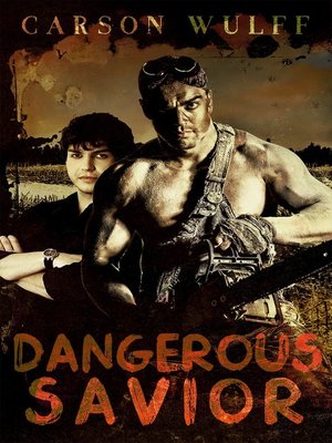 cover image of Dangerous Savior